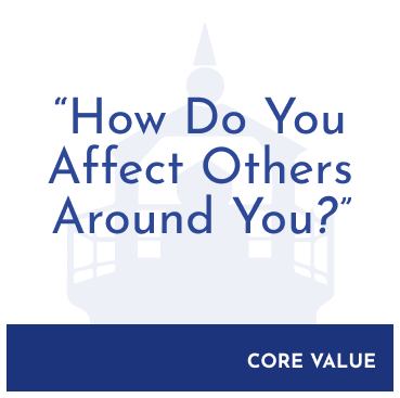 How do you affect others around you?