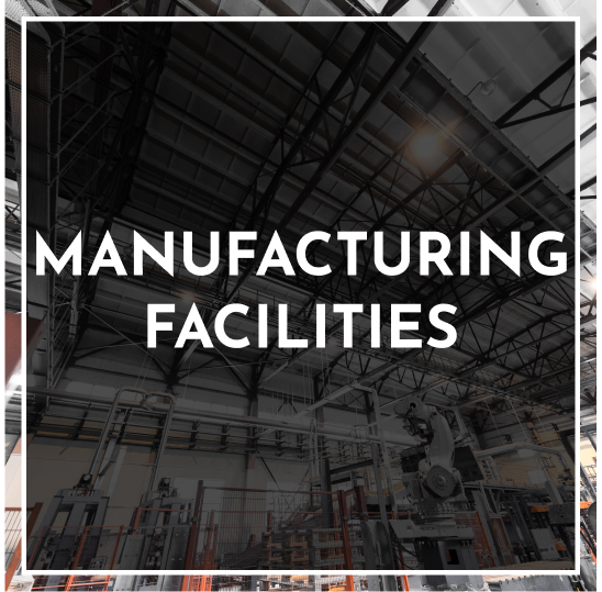 MANUFACTURING FACILITIES